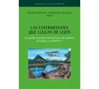 Las Enfermedades Que Llegan De Lejos. Los Pueblos Amazónicos Del Perú