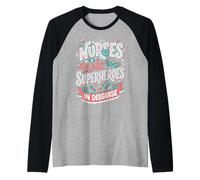 Las Enfermeras Son Solo superhéroes disfrazados Héroe de la atención médica 1 Camiseta Manga Raglan