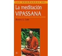 Las enseñanzas de la meditación Vipassana