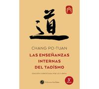 Las enseñanzas internas del Taoísmo (SIN COLECCION)