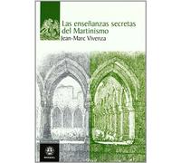 Las enseñanzas secretas del Martinismo