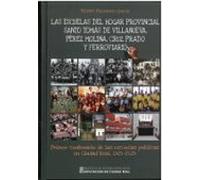 Las Escuelas Del Hogar Provincial Santo Tomás De Villanueva Pére Z Mol