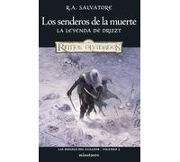 Las Espadas del Cazador nº 02. Los senderos de la muerte | R. A. Salvatore