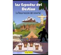 Las espadas del destino: La resurrección del inmortal