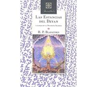 Las estancias del Dzyan y glosas de la "Doctrina Secreta" | Helena Petrovna Blavatsky