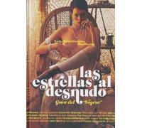 Las estrellas al desnudo: La guía del voyeur
