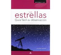 Las Estrellas. Guía Fácil de Observación: 1 (Astronomía)