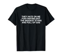 Las Estrellas más Grandes están llenas de Gas Funny Fart Meme Dad Joke Camiseta