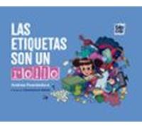 Las Etiquetas Son Un Rollo