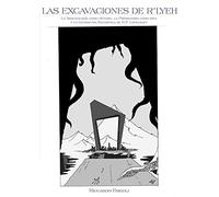 Las excavaciones de R'lyeh: La arqueología como método, la prehistoria como idea y la literatura fantástica de HP Lovecraft