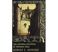 Las extrañas aventuras de Solomon Kane: 51 (Gótica)