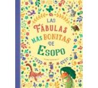 Las Fabulas Mas Bonitas De Esopo