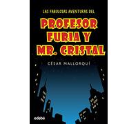 LAS FABULOSAS AVENTURAS DEL PROFESOR FURIA Y MR CRISTAL: 12 (PERISCOPIO)