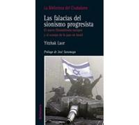 Las falacias del sionismo progresista