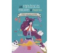 Las Fantasticas Emociones De Pedrito