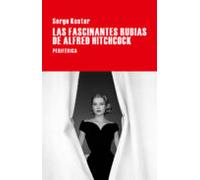 Las Fascinantes Rubias De Alfred Hitchcock