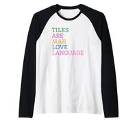 Las fichas de Mahjong Son mi lenguaje de Amor Camiseta Manga Raglan