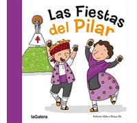 Las Fiestas Del Pilar: 26 (Tradiciones)