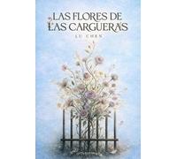 Las flores de las cargueras: Maternidad, encierro y dignidad