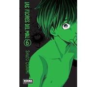 LAS FLORES DEL MAL 06 (SIN COLECCION)
