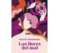 Las flores del mal (Austral Mínima)