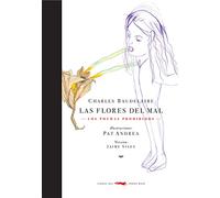 Las flores del mal: Poemas prohibidos (SIN COLECCION)