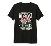 Las Flores no se desvanecen, Las Leyendas florecen Camiseta Premium