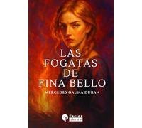 Las fogatas de Fina Bello: Un amor prohibido y la búsqueda de la libertad