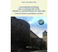 Las Fortificaciones De La Ciudad De Leon Desde La Antigüedad Al Año 10