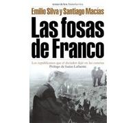 Las fosas de Franco (Historia Viva)