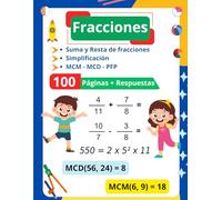 Las fracciones: Suma, Resta, Simplificación, MCM, MCD y PFP: Ejercicios Resueltos