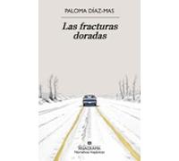 Las Fracturas Doradas (ebook)