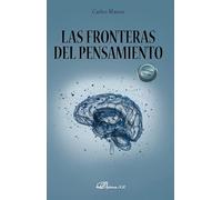 Las fronteras del pensamiento (SIN COLECCION)