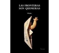 LAS FRONTERAS SON QUIMERAS: 118 (TEATRO CONTEMPORÁNEO)