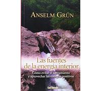 Las fuentes de la energía interior: Cómo evitar el agotamiento y aprovechar las energías positivas: 204 (Pozo de Siquem)
