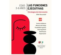 Las funciones ejecutivas: estrategias de intervención