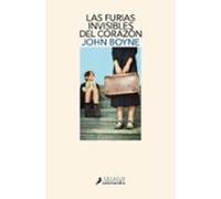 Las furias invisibles del corazón (Salamandra Narrativa)