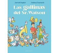 LAS GALLINAS DEL SR. WATSON (ALBUM ILUSTRADO)