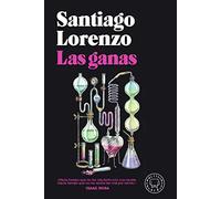 Las ganas | Santiago Lorenzo