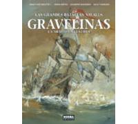 LAS GRANDES BATALLAS NAVALES 15. GRAVELINAS
