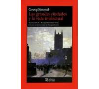 Las Grandes Ciudades Y La Vida Intelectual