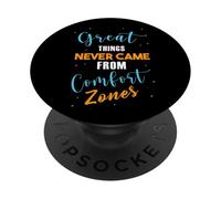 Las Grandes Cosas Nunca vinieron de Las Zonas de Confort Motivacional PopSockets PopGrip Adhesivo