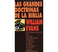 Las Grandes Doctrinas de La Biblia = Great Doctrines of the Bible