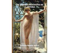 LAS GRANDES PROSTITUTAS DE LA HISTORIA: 1º Bachillerato