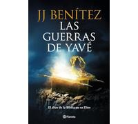 Las guerras de Yavé (Biblioteca J. J. Benítez)