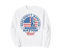 Las guerras no harán de Nuestra nación una Gran Estatua de la Libertad Sudadera