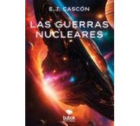Las Guerras Nucleares (ebook)