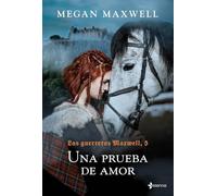 Las Guerreras Maxwell 5 – Una prueba de amor – Planet A