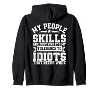 Las Habilidades de mi Gente Son Simplemente Buenas Gracioso Sarcástico Introvertido Sudadera con Capucha