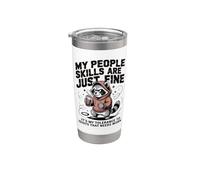 Las habilidades de mi gente son solo una buena tolerancia a los idiotas mapache Vaso térmico de acero inoxidable de doble pared